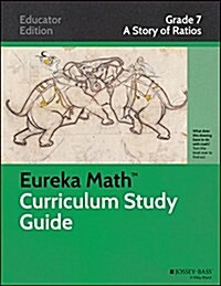 Eureka Math Curriculum Study Guide (Paperback, Teachers Guide)