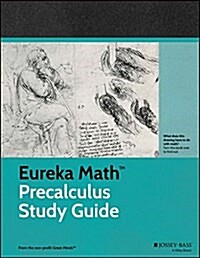 Eureka Math Precalculus Study Guide (Paperback, Teachers)