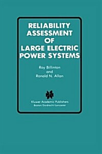 Reliability Assessment of Large Electric Power Systems (Paperback, Softcover Repri)