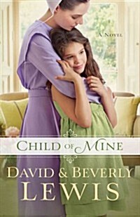 Child of Mine (Paperback, Large Print)