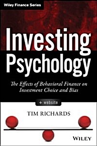 Investing Psychology, + Website: The Effects of Behavioral Finance on Investment Choice and Bias (Hardcover)