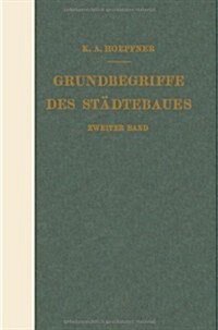 Grundbegriffe Des St?tebaues: Zweiter Band (Paperback, 1928)