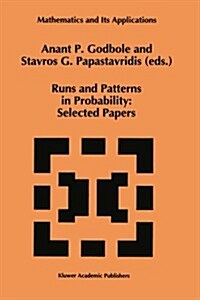 Runs and Patterns in Probability: Selected Papers: Selected Papers (Paperback, Softcover Repri)