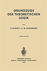 Grundz?e Der Theoretischen Logik (Paperback, 6, 6. Aufl. 1959)