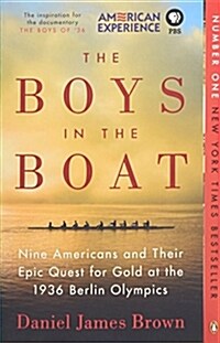 [중고] The Boys in the Boat: Nine Americans and Their Epic Quest for Gold at the 1936 Berlin Olympics (Paperback)