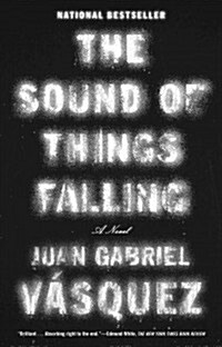 The Sound of Things Falling (Paperback, Reprint)