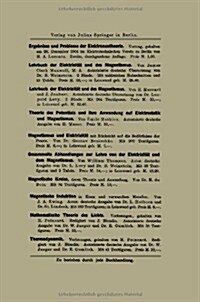 Die Neueren Wandlungen Der Elektrischen Theorien: Einschlie?ich Der Elektronentheorie (Paperback, 1906)