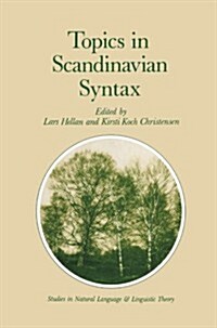Topics in Scandinavian Syntax (Paperback, Softcover Repri)