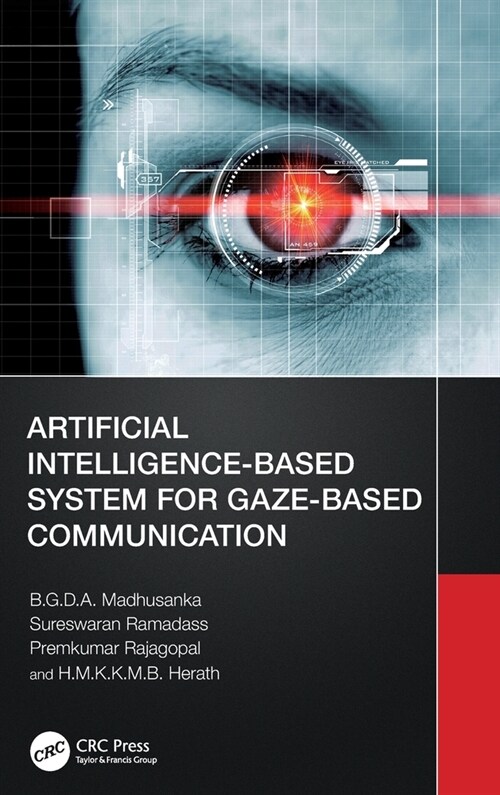Artificial Intelligence-Based System for Gaze-Based Communication (Hardcover)