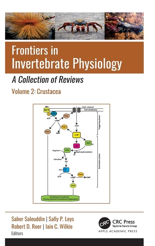 Frontiers in Invertebrate Physiology: A Collection of Reviews: Volume 2: Crustacea (Hardcover)