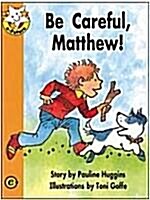 [중고] Read Together Step 3-3 : Be Careful, Matthew! (Paperback)