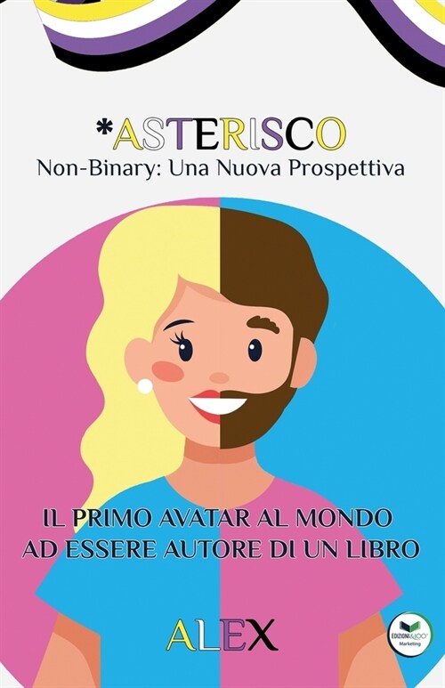 *Asterisco: Non-Binary: Una Nuova Prospettiva (Paperback)