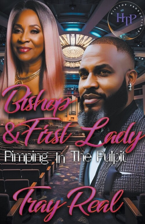 Bishop & First Lady Pimpin In The Pulpit (Paperback)