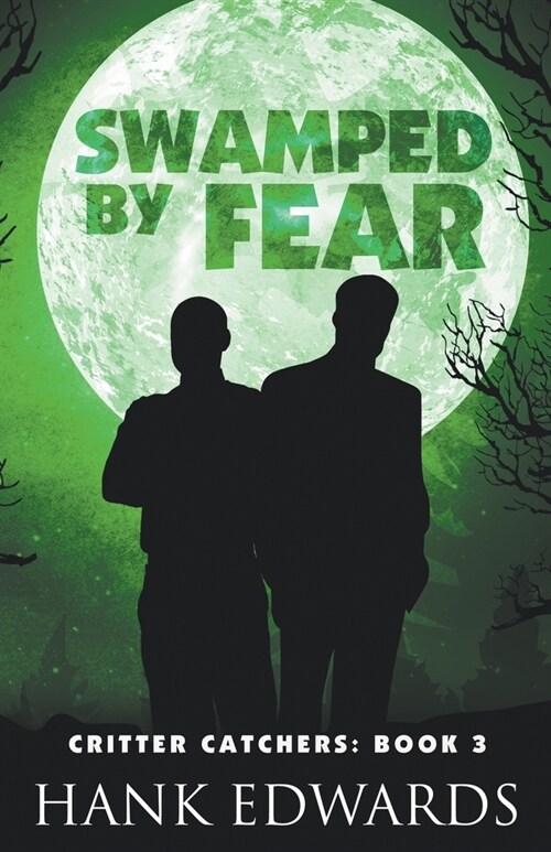 Swamped by Fear (Paperback)