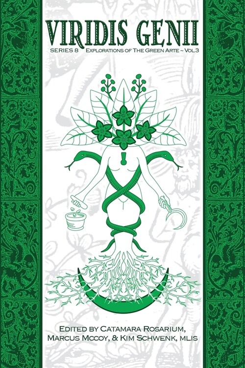Viridis Genii: Explorations of the Green Arte, Series 8, Vol 3 (Paperback)
