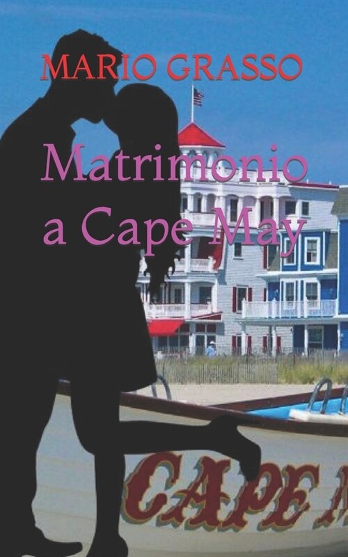 Matrimonio a Cape May (Paperback)