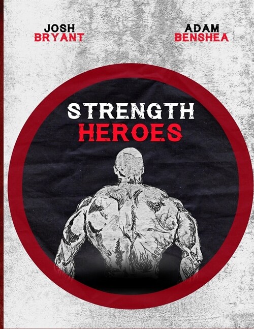 Strength Heroes (Paperback)