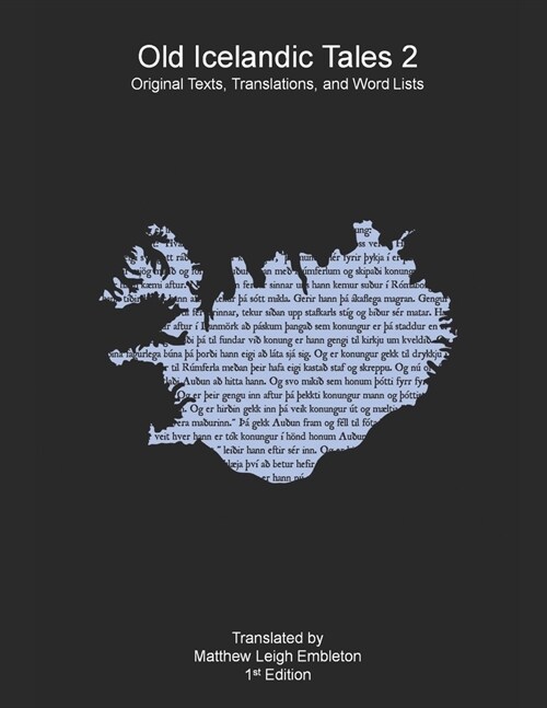 Old Icelandic Tales 2: Original Texts, Translations, and Word Lists (Paperback)