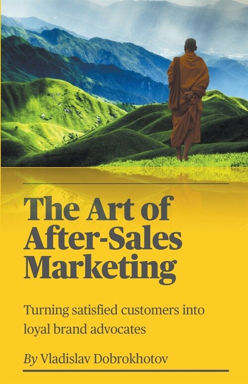 The Art of After-Sales Marketing (Paperback)