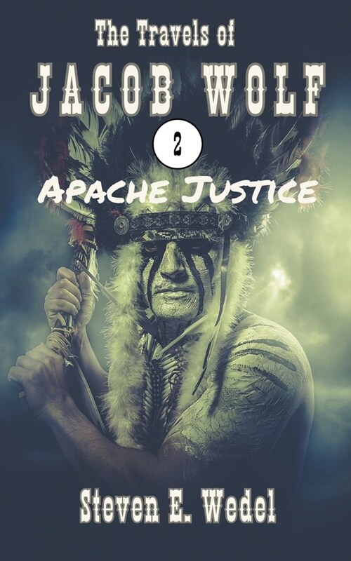 Apache Justice (Paperback)