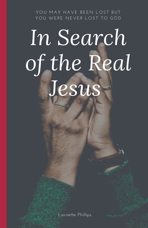 In Search of the Real Jesus (Paperback)