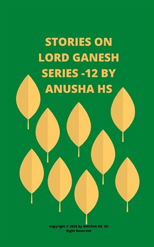 Stories on lord Ganesh series-12: From various sources of Ganesh Purana (Paperback)