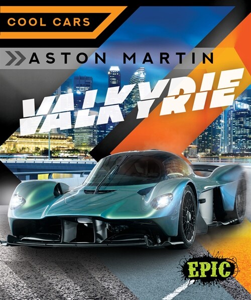 Aston Martin Valkyrie (Library Binding)