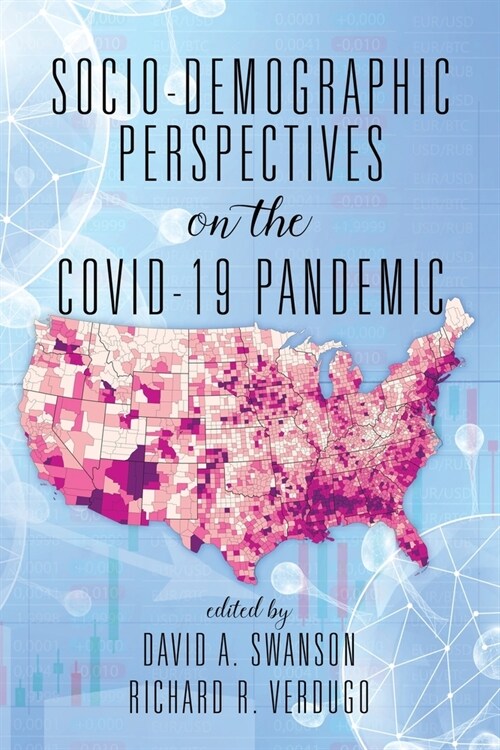 Socio-Demographic Perspectives on the COVID-19 Pandemic (Paperback)