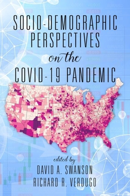 Socio-Demographic Perspectives on the COVID-19 Pandemic (Hardcover)