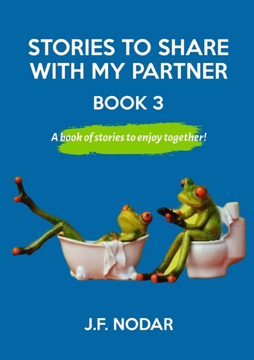 Stories To Share With My Partner Book 3 (Paperback)