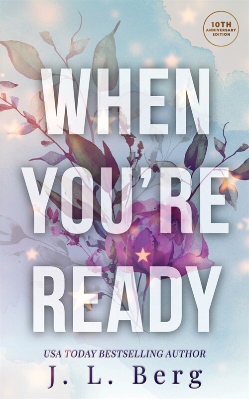 When Youre Ready: Tenth Anniversary Edition (Paperback)