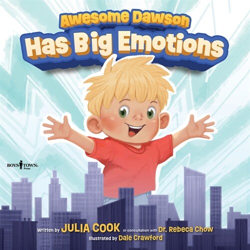 Awesome Dawson Has Big Emotions (Paperback)