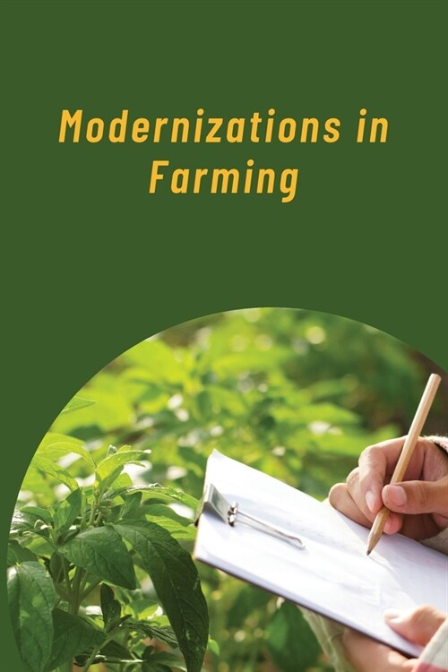 Modernizations in Farming (Paperback)
