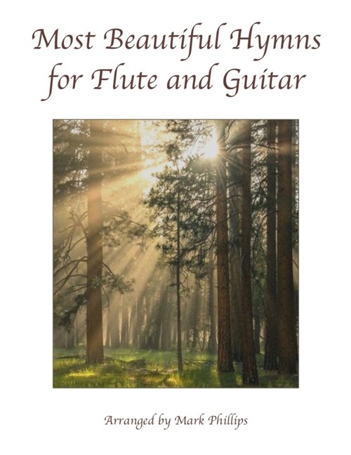 Most Beautiful Hymns for Flute and Guitar (Paperback)