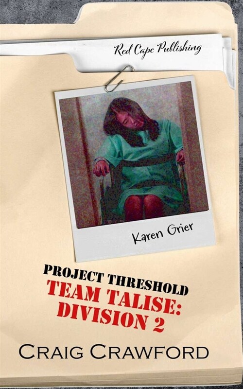 Project Threshold: Team Talise: Division 2 (Paperback)