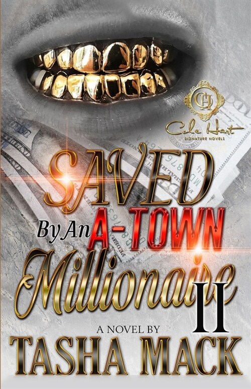 Saved By An A-Town Millionaire 2: An African American Romance (Paperback)