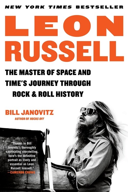 Leon Russell: The Master of Space and Times Journey Through Rock & Roll History (Paperback)