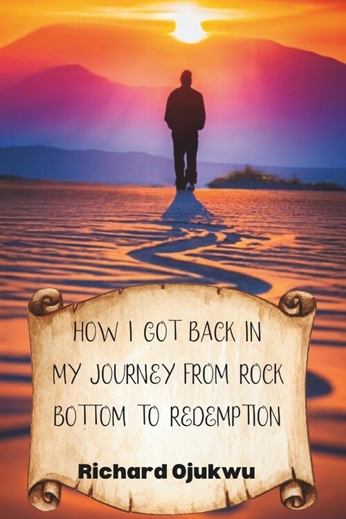 How I Got Back In: My Journey From Rock Bottom to Redemption (Paperback)