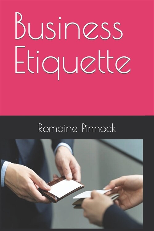 Business Etiquette (Paperback)