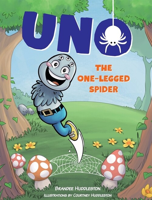 Uno the One-Legged Spider (Hardcover)