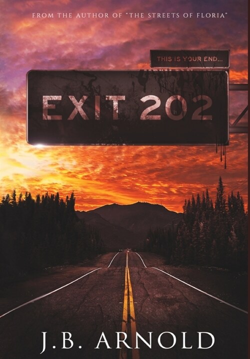 Exit 202 (Hardcover)