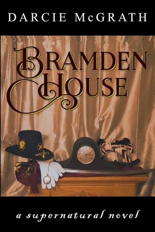 Bramden House: a supernatural novel (Paperback)
