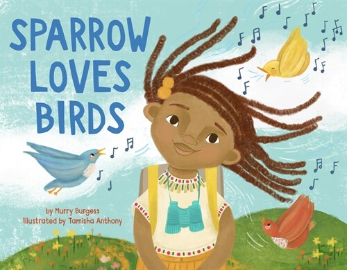 Sparrow Loves Birds (Hardcover)