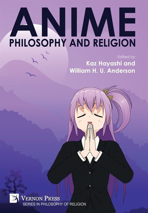 Anime, Philosophy and Religion (Hardcover)