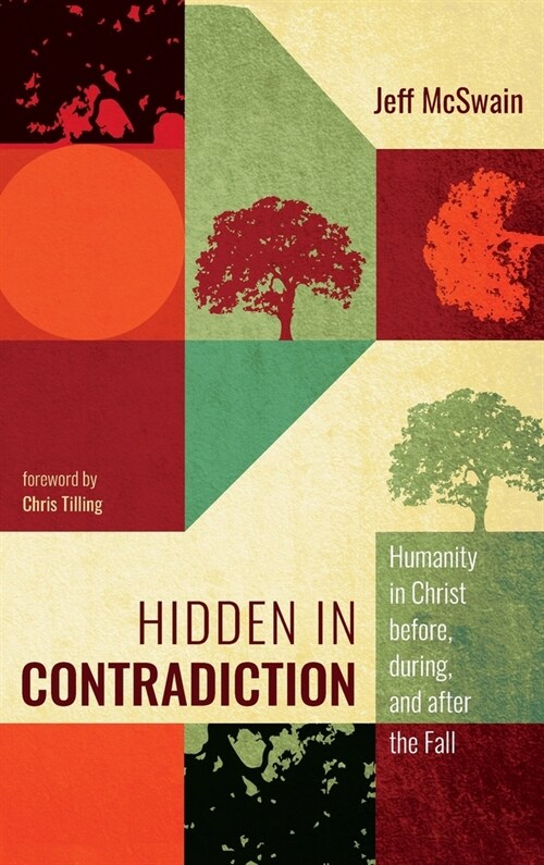 Hidden in Contradiction (Hardcover)