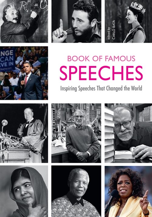 Book of Famous Speeches: Inspiring Speeches That Changed the World (Book of Historical Speeches) (Paperback)