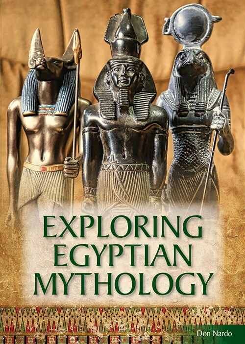 Exploring Egyptian Mythology (Hardcover)