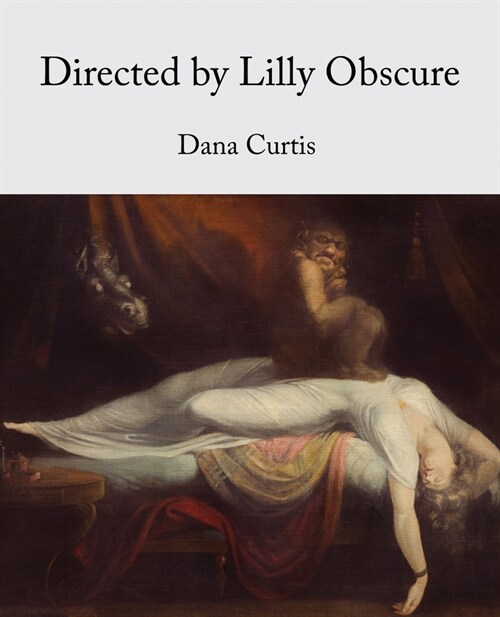 Directed by Lilly Obscure (Paperback)