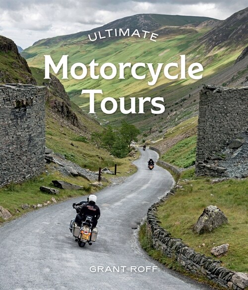 Ultimate Motorcycle Tours (Paperback)