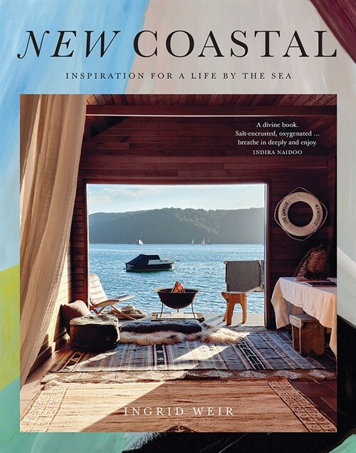 New Coastal: Inspiration for a Life by the Sea (Hardcover)